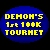 Demon's 1st 100k Tourney